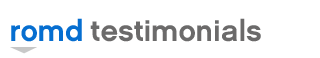 ROMD TESTIMONIALS